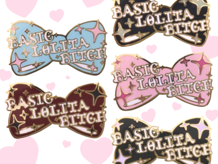 Basic Lolita Bitch Enamel Pin Fashion